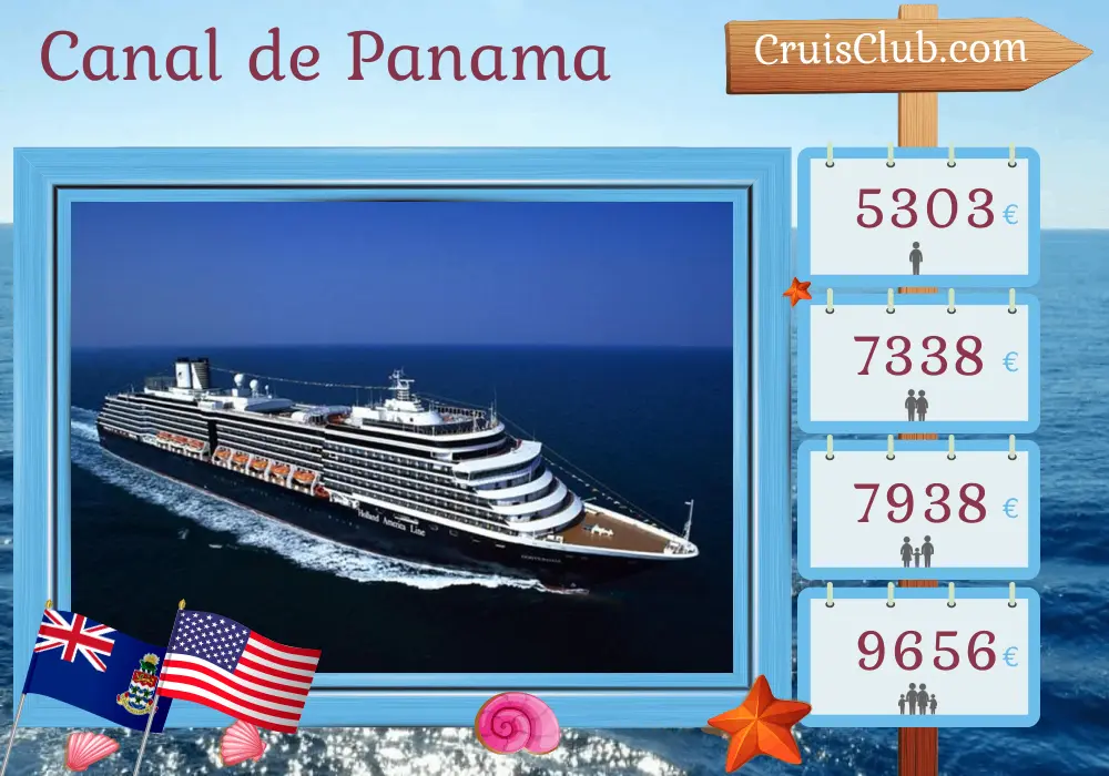 Croisière dans le canal de Panama de San Antonio à Fort Lauderdale à bord du navire Oosterdam avec des escales au Chili, au Pérou, en Équateur, au Panama, aux îles Caïmans et aux États-Unis pendant 17 jours