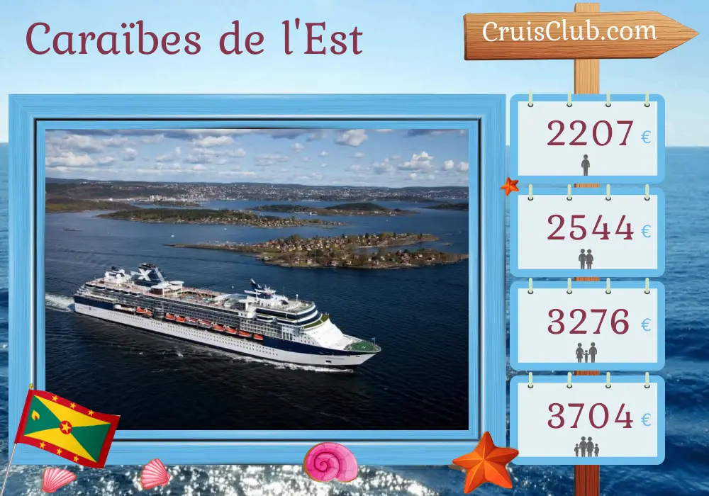 Croisière dans les Caraïbes orientales au départ de Saint John à bord du navire Celebrity Constellation avec des escales à Porto Rico et Grenade pendant 8 jours