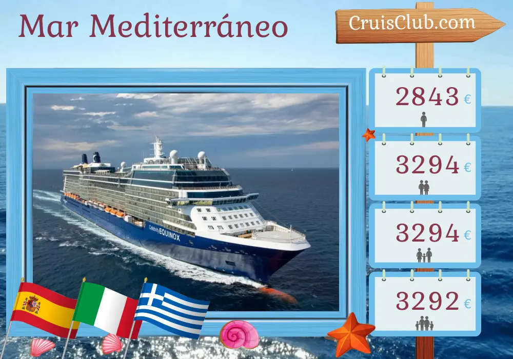 Crucero por el Mediterráneo de Barcelona a Civitavecchia a bordo del barco Celebrity Equinox con visitas a España, Italia, Grecia y Turquía durante 11 días