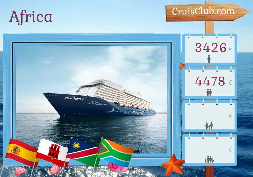 Cruise in the Africa from Palma to Cape Town aboard Mein Schiff 4 ship with visits to Spain, Gibraltar, Namibia, and South Africa for 21 days