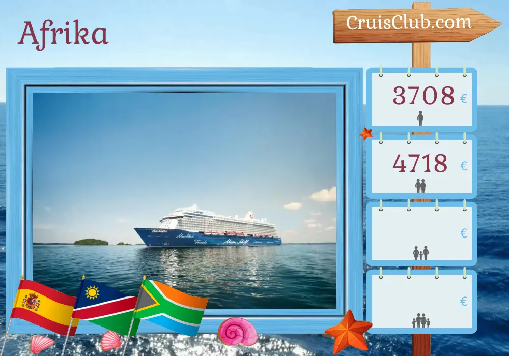 Kreuzfahrt in Afrika von Santa Cruz de Tenerife nach Kapstadt an Bord des Schiffes Mein Schiff 6 mit Besuchen in Spanien, Namibia und Südafrika für 19 Tage