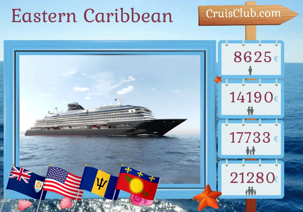 Cruise in the Eastern Caribbean from Saint John aboard EXPLORA I ship with visits to Puerto Rico, Saint Barthélemy, USA, Dominican Republic, Barbados, and Guadeloupe for 16 days