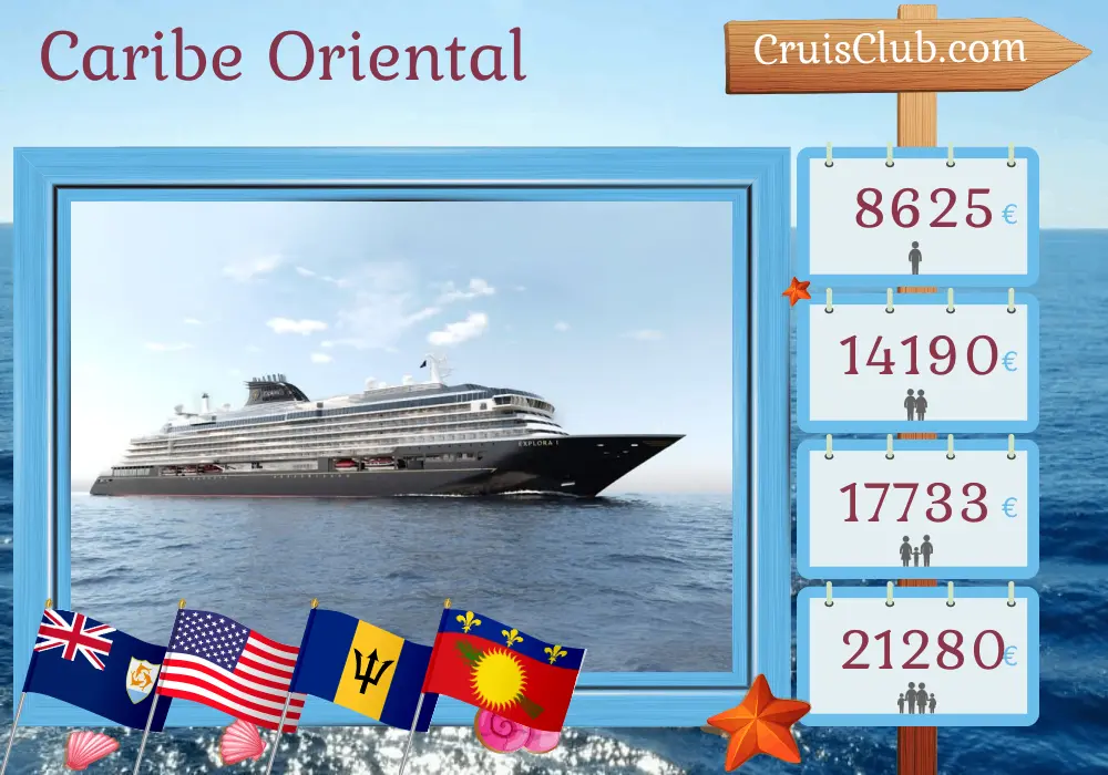 Cruzeiro no Caribe Oriental saindo de São João a bordo do navio EXPLORA I, com visitas a Porto Rico, São Bartolomeu, EUA, República Dominicana, Barbados e Guadalupe por 16 dias
