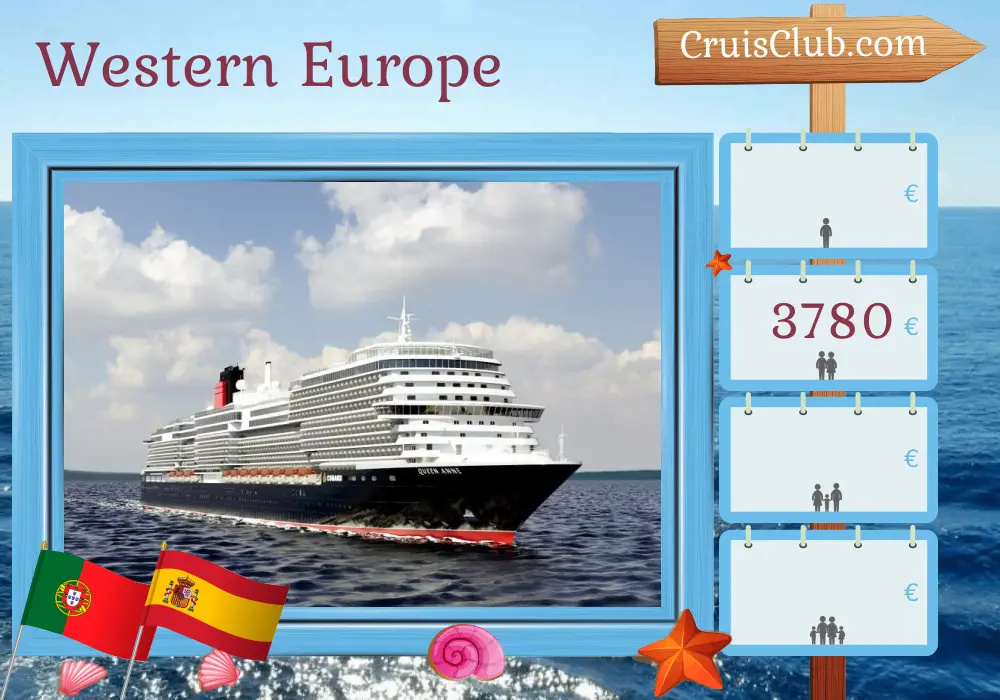 Cruise in the Western Europe from Southampton aboard Queen Anne ship with visits to Portugal and Spain for 15 days
