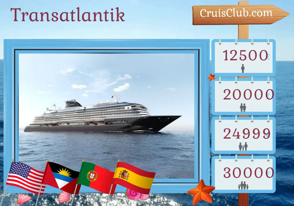 Kreuzfahrt auf der Transatlantikroute von Miami nach Barcelona an Bord des Schiffes EXPLORA II mit Besuchen in den USA, Saint Barthélemy, Portugal und Spanien für 21 Tage