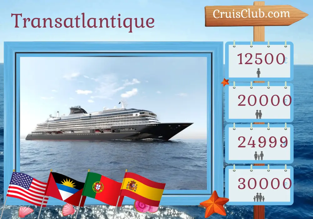 Croisière transatlantique de Miami à Barcelone à bord du navire EXPLORA II avec escales aux États-Unis, à Saint-Barthélemy, au Portugal et en Espagne pendant 21 jours