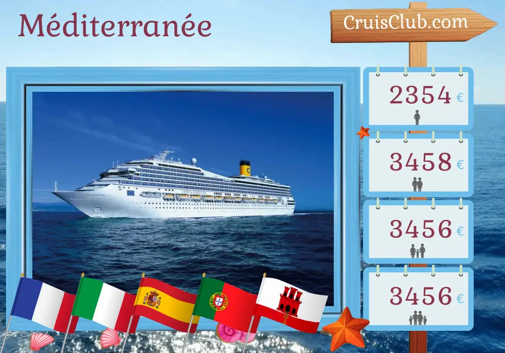 Croisière en Méditerranée depuis Marseille à bord du navire Costa Fortuna avec des visites en France, en Italie, en Espagne, au Portugal, à Gibraltar et au Maroc pendant 15 jours