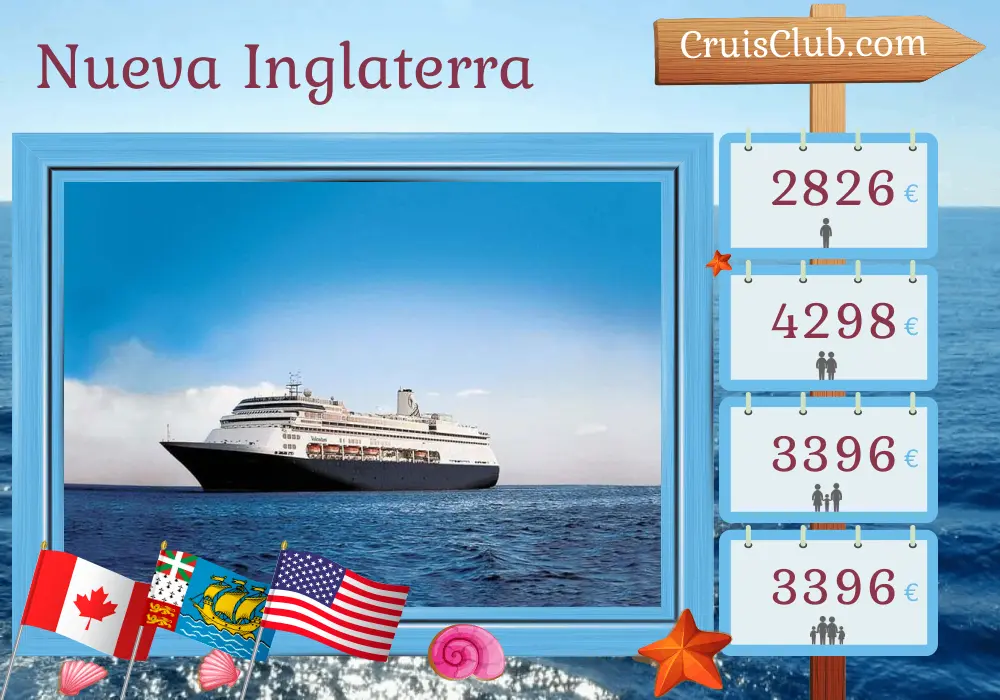 Crucero por Nueva Inglaterra desde Montreal a Boston a bordo del buque Volendam con visitas a Canadá, Saint Pierre y Miquelon, y Estados Unidos durante 11 días