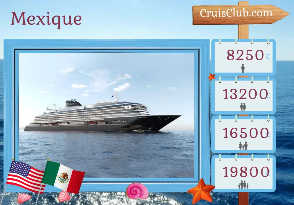 Croisière au Mexique de Los Angeles à Strong Amador à bord du navire EXPLORA I avec des visites aux États-Unis, au Mexique, au Guatemala, au Costa Rica et au Panama pendant 13 jours