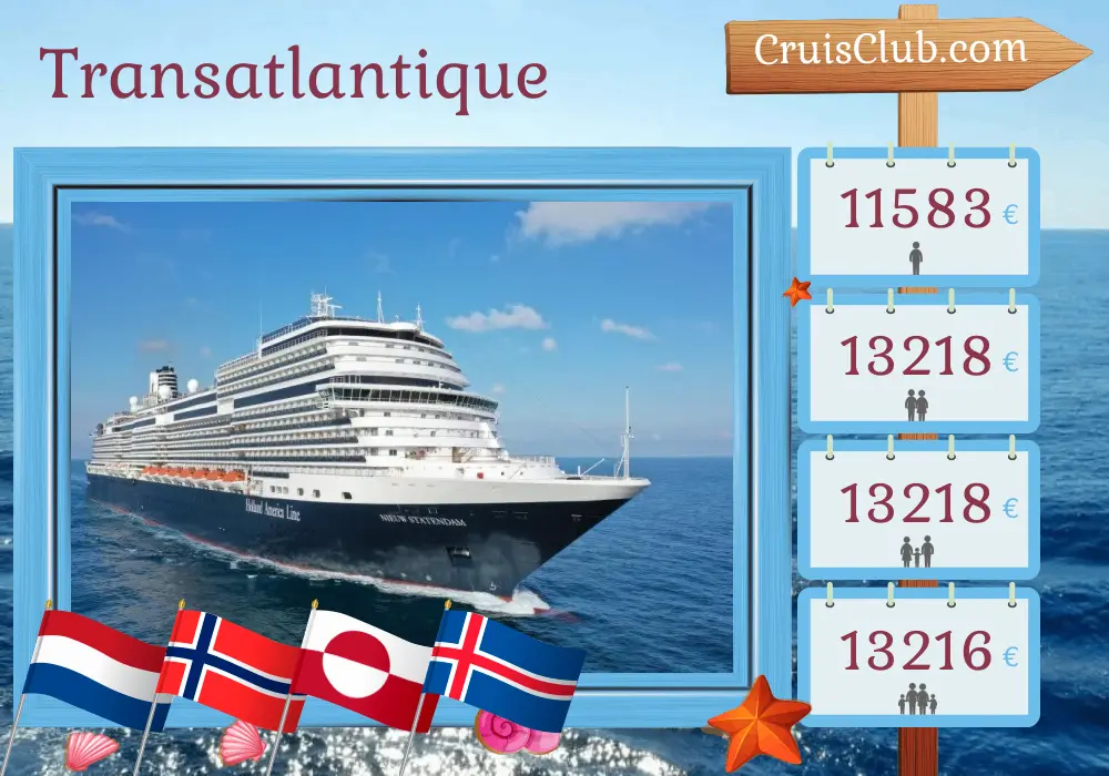 Croisière transatlantique depuis Dover à bord du navire Nieuw Statendam avec des visites aux Pays-Bas, en Norvège, au Groenland et en Islande pendant 29 jours