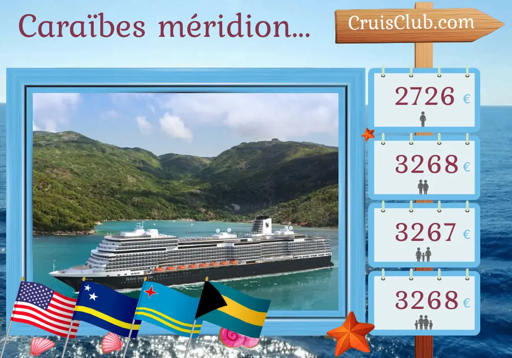 Croisière dans les Caraïbes méridionales au départ de Fort Lauderdale à bord du navire Rotterdam avec escales aux États-Unis, à Curaçao, Aruba et aux Bahamas pendant 10 jours