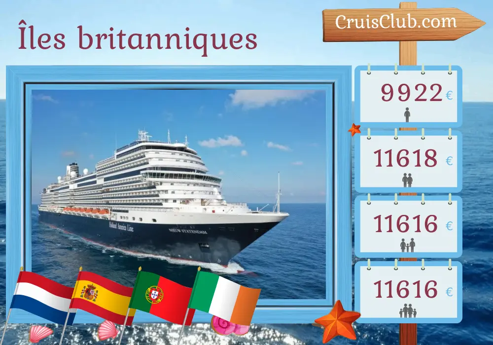 Croisière dans les îles britanniques au départ de Douvres à bord du navire Nieuw Statendam avec des visites aux Pays-Bas, au Maroc, en Espagne, au Portugal, à l`île de Man et en Irlande pendant 29 jours