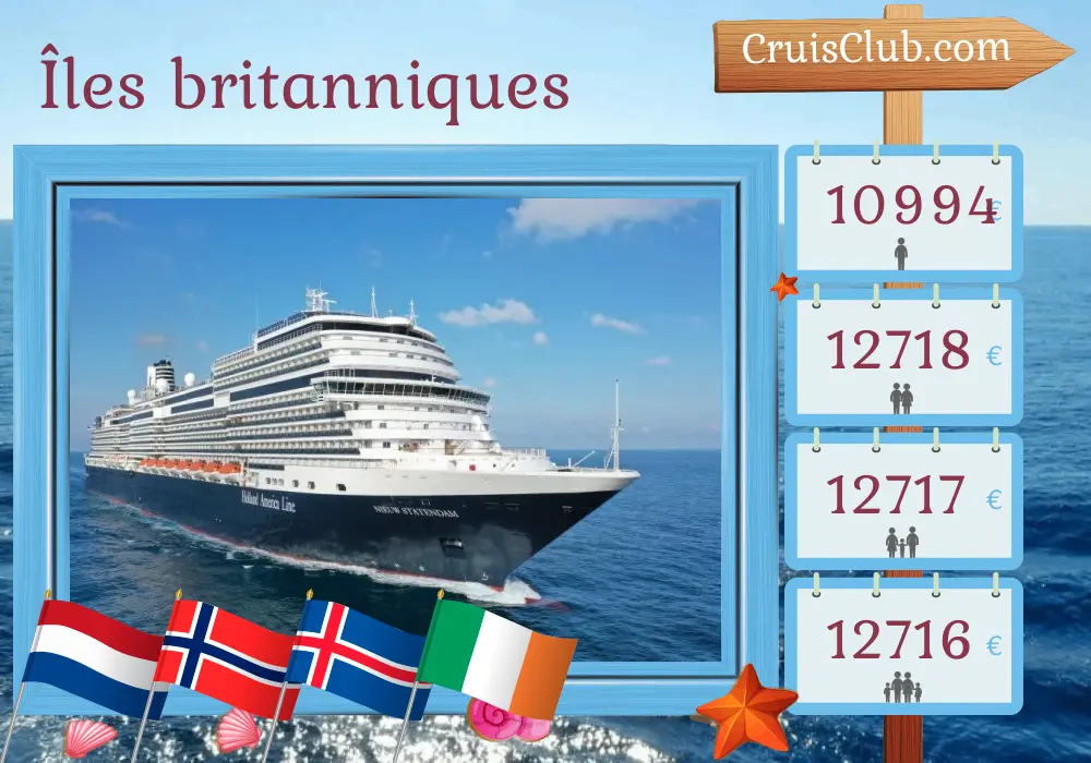 Croisière dans les îles britanniques de Rotterdam à Amsterdam à bord du navire Nieuw Statendam avec visites aux Pays-Bas, en Norvège, en Islande et en Irlande pendant 29 jours