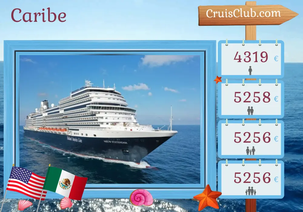 Cruzeiro pelo Caribe a partir de Fort Lauderdale a bordo do navio Nieuw Statendam com visitas aos Estados Unidos, Porto Rico, Bahamas, México, Ilhas Cayman e Jamaica por 15 dias