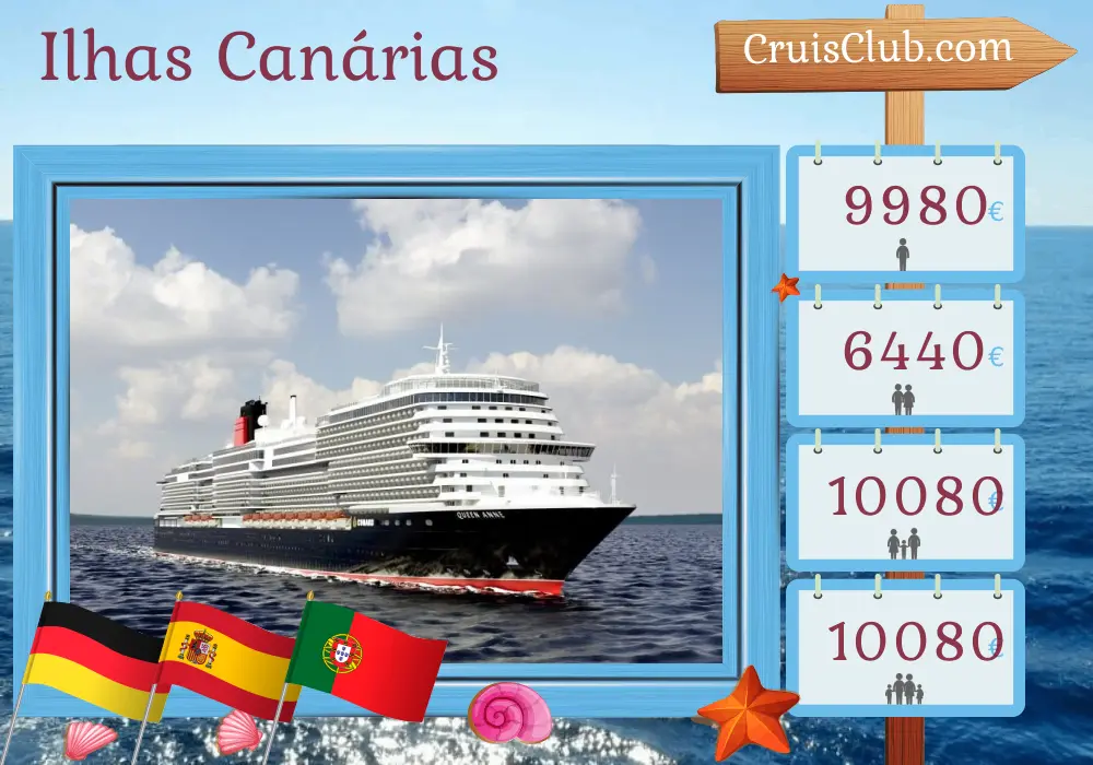 Cruzeiro nas Ilhas Canárias a partir de Hamburgo a bordo do navio Queen Anne com visitas à Alemanha, Espanha e Portugal por 19 dias
