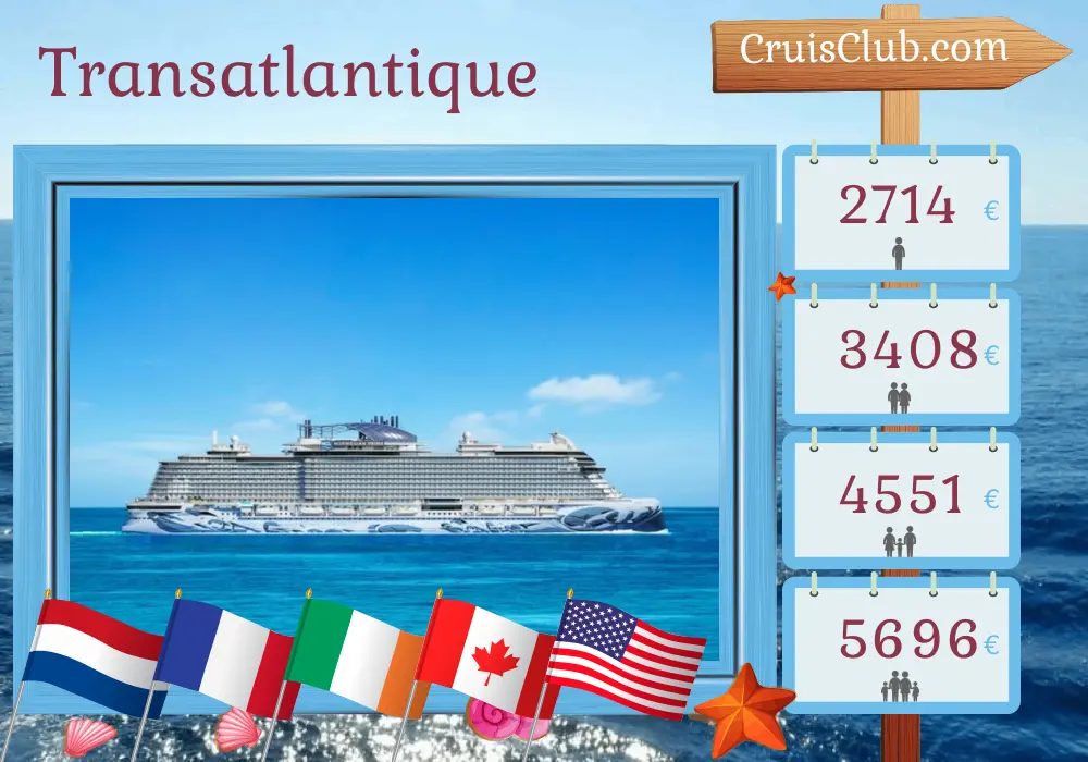 Croisière en Transatlantique de Southampton à New York à bord du navire Norwegian Prima avec des escales aux Pays-Bas, en France, en Irlande, au Canada et aux États-Unis pendant 15 jours