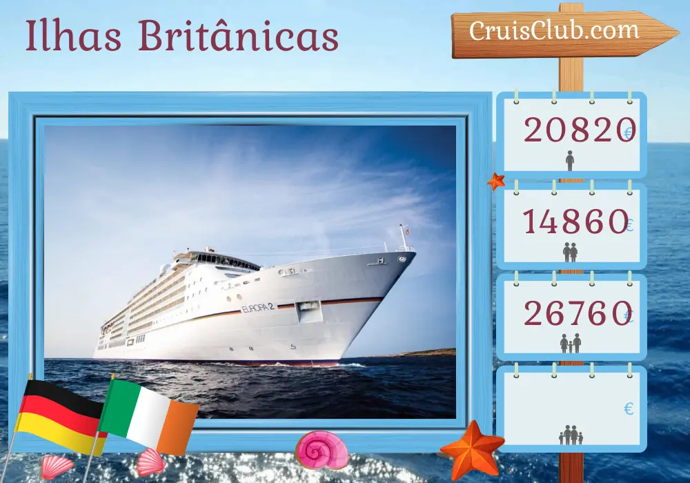 Cruzeiro pelas Ilhas Britânicas a partir de Hamburgo a bordo do navio MS EUROPA 2 com visitas à Alemanha e Irlanda por 14 dias