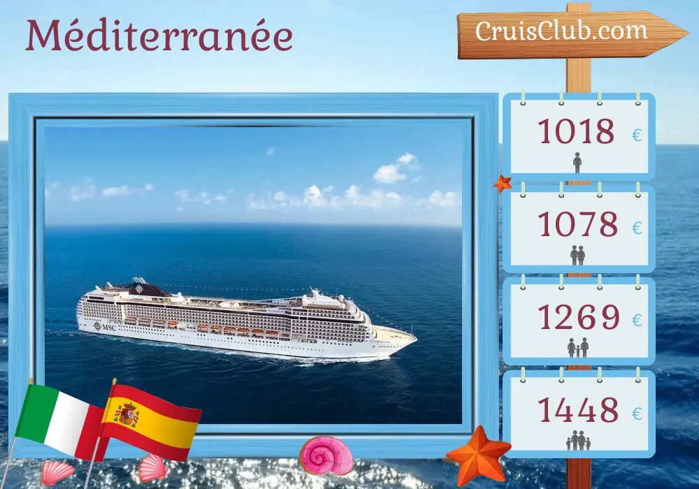 Croisière en Méditerranée au départ de Civitavecchia à bord du navire MSC Orchestra avec escales en Italie et en Espagne pendant 6 jours