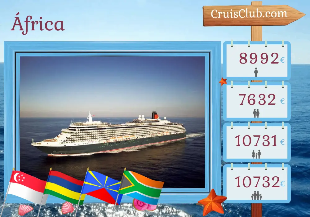 Cruzeiro na África de Singapura a Cidade do Cabo a bordo do navio Queen Victoria, com visitas a Singapura, Maurício, Reunião e África do Sul por 20 dias