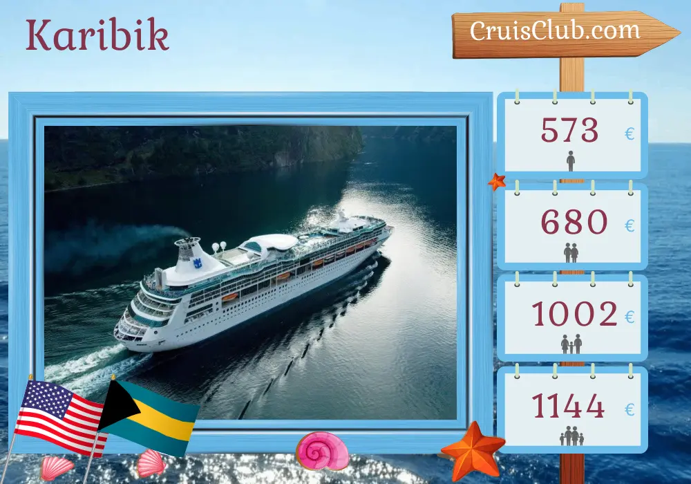Kreuzfahrt in der Karibik ab Fort Lauderdale an Bord des Schiffes Vision of the Seas mit Besuchen in den USA und den Bahamas für 4 Tage