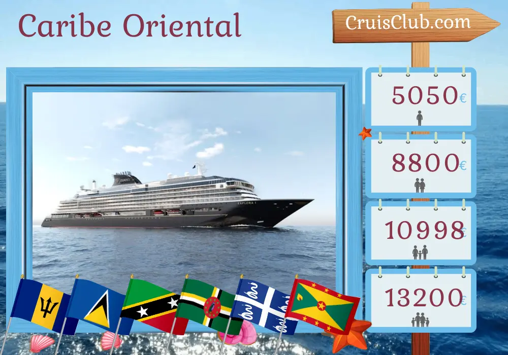 Cruzeiro no Caribe Oriental a partir de Bridgetown a bordo do navio EXPLORA I com visitas a Barbados, Santa Lúcia, São Cristóvão e Nevis, São Bartolomeu, Dominica, Martinica e Granada por 10 dias