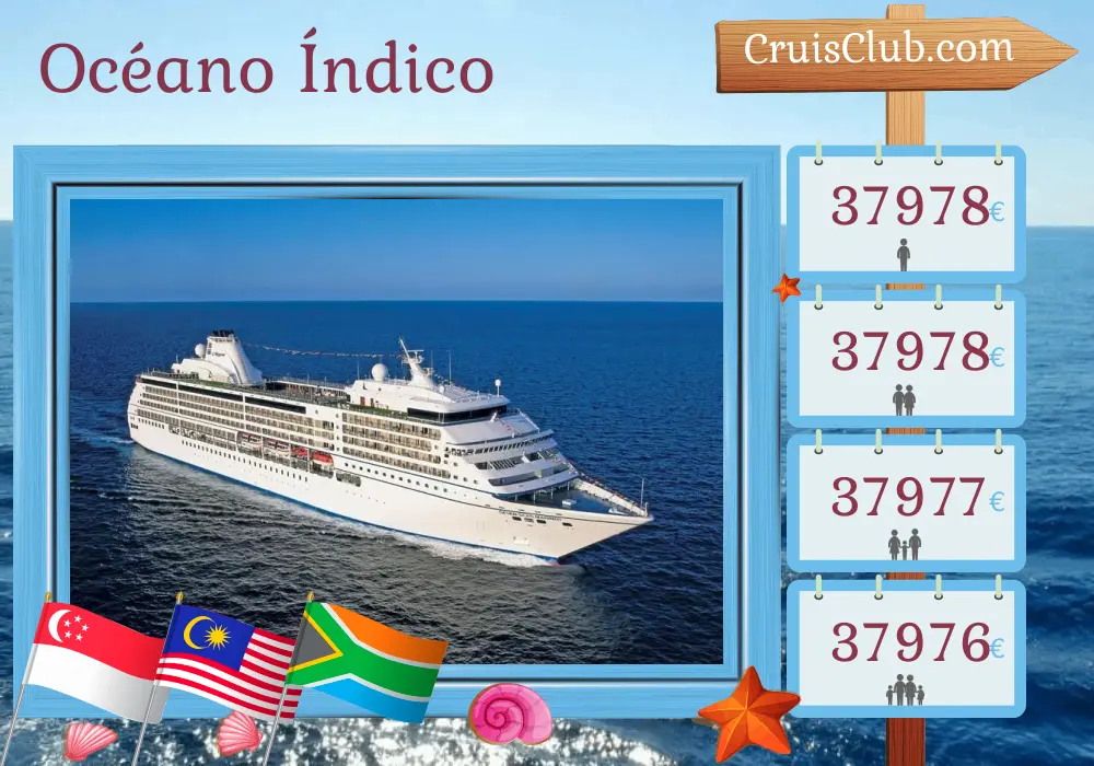 Crucero en el Océano Índico desde Singapur hasta Ciudad del Cabo a bordo del barco Seven Seas Mariner con visitas a Singapur, Malasia, Tailandia, Sri Lanka, India, Maldivas, Seychelles, Madagascar, Mayotte, Mozambique y Sudáfrica durante 31 días