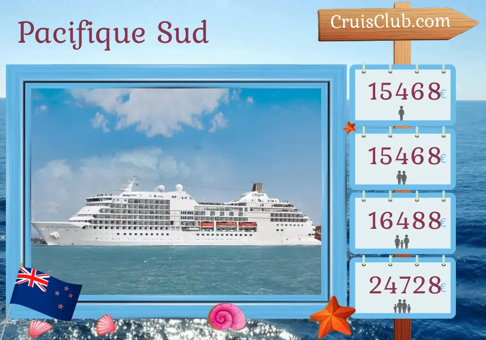 Croisière dans le Pacifique Sud de Papeete à Auckland à bord du navire Seven Seas Navigator avec des visites en Polynésie française, Samoa, Fidji et Nouvelle-Zélande pendant 17 jours