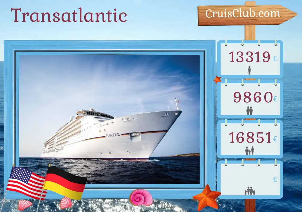 Cruise in the Transatlantic from New York to Hamburg aboard MS EUROPA 2 ship with visits to USA and Germany for 11 days