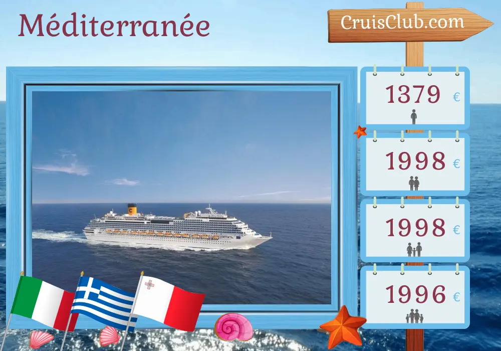 Croisière en Méditerranée depuis Catane à bord du navire Costa Fascinosa avec des visites en Italie, en Grèce et à Malte pendant 8 jours