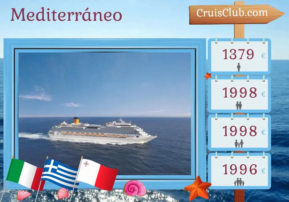 Crucero por el Mediterráneo desde Catania a bordo del barco Costa Fascinosa con visitas a Italia, Grecia y Malta durante 8 días