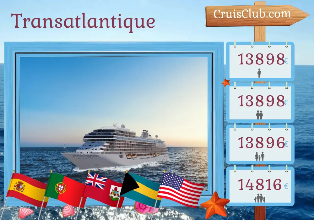 Croisière transatlantique de Barcelone à Miami à bord du navire Seven Seas Grandeur avec visites en Espagne, au Portugal, aux Bermudes, aux Bahamas et aux États-Unis pendant 17 jours