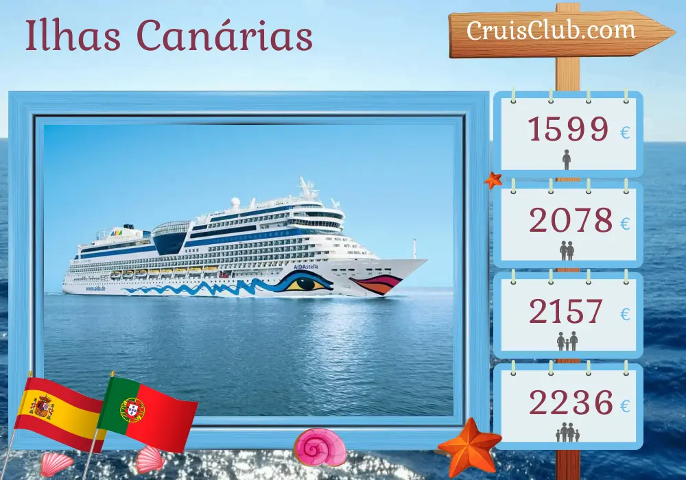 Cruzeiro nas Ilhas Canárias de Las Palmas a Santa Cruz de Tenerife a bordo do navio AIDAstella com visitas à Espanha e Portugal por 12 dias