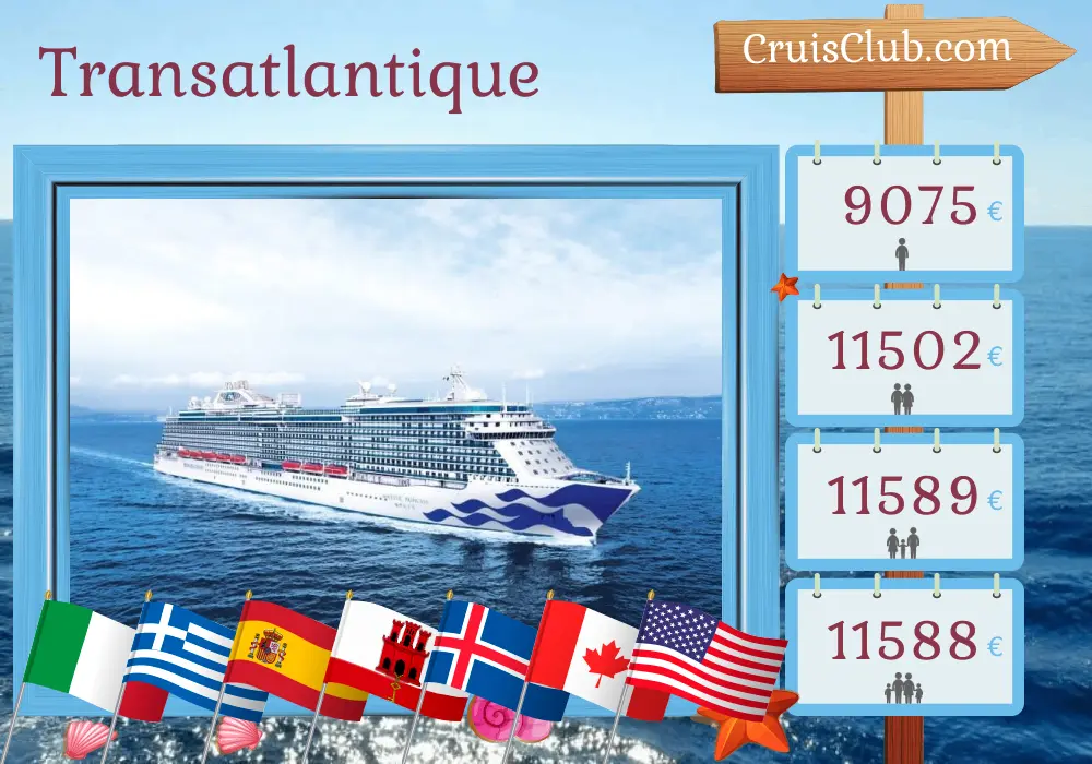 Croisière transatlantique de Civitavecchia à Boston à bord du navire Majestic Princess avec des visites en Italie, Grèce, Turquie, Espagne, Gibraltar, Islande, Canada et USA pendant 34 jours