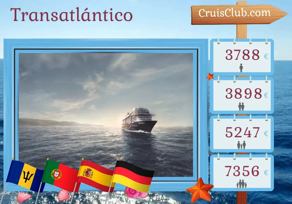 Cruce del Atlántico desde Bridgetown a Bremerhaven a bordo del barco Mein Schiff 2 con visitas a Barbados, San Vicente y las Granadinas, Portugal, España y Alemania durante 18 días