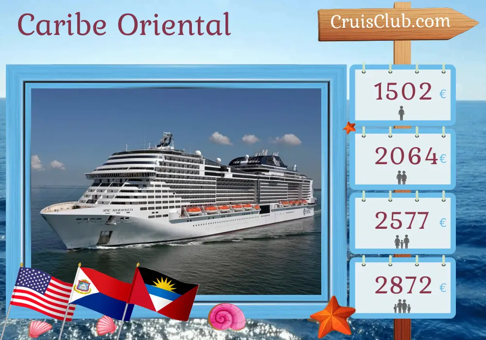 Cruzeiro no Caribe Oriental saindo de Nova York a bordo do navio MSC Meraviglia com visitas aos EUA, República Dominicana e Porto Rico por 12 dias