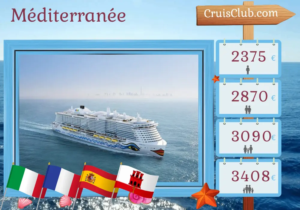 Croisière en Méditerranée de Civitavecchia à Barcelone à bord du navire AIDAcosma avec visites en Italie, en France, en Espagne et à Gibraltar pendant 11 jours