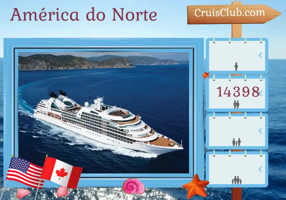 Cruzeiro na América do Norte de Nova York a Montreal a bordo do navio Seabourn Quest com visitas aos EUA e Canadá por 13 dias