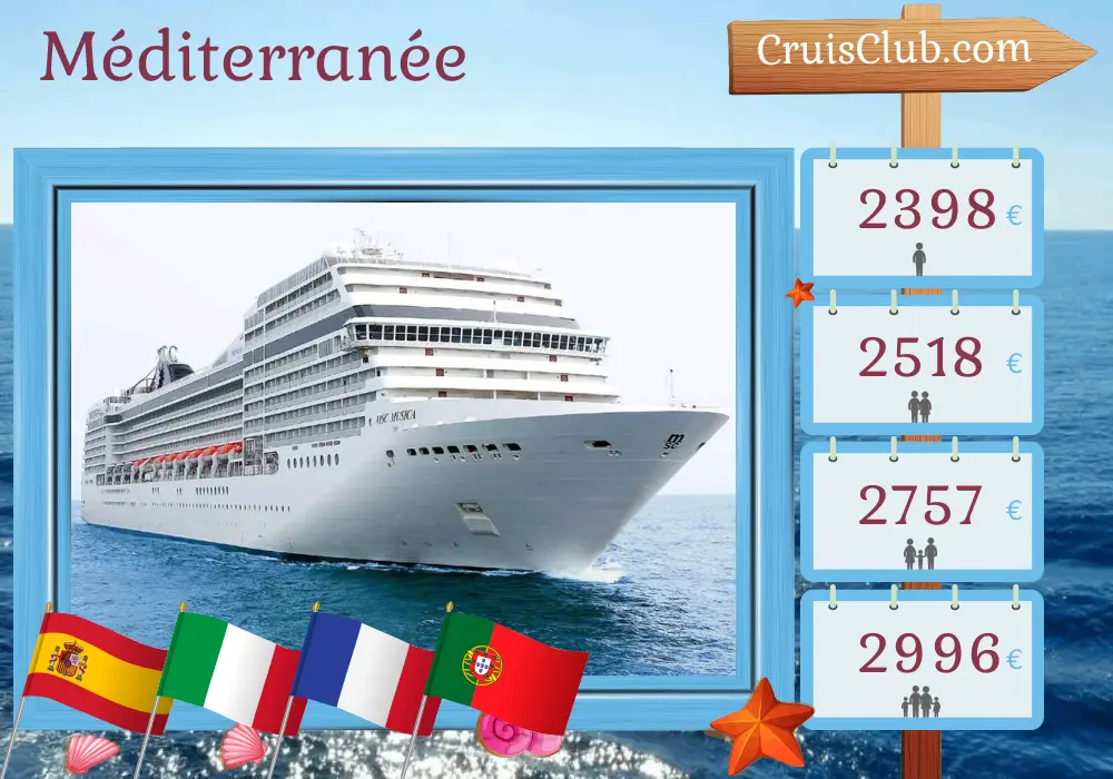 Croisière en Méditerranée depuis Alicante à bord du navire MSC Musica avec des visites en Espagne, en Italie, en France et au Portugal pendant 11 jours