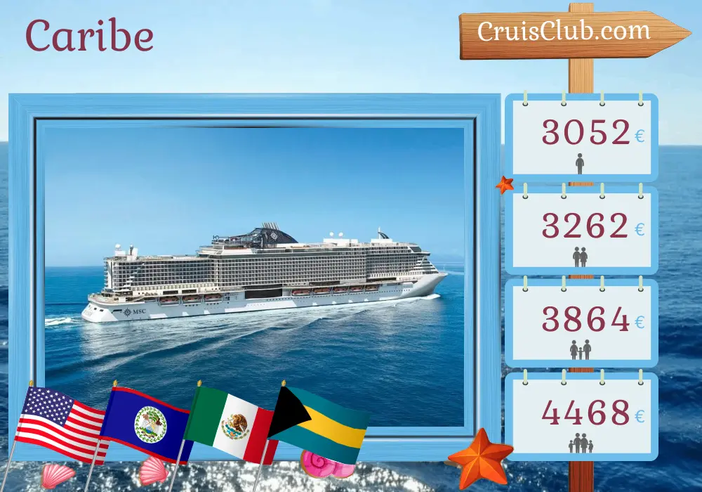 Cruzeiro no Caribe a partir de Miami a bordo do navio MSC Seaside com visitas aos EUA, Belize, México, Bahamas, República Dominicana e Porto Rico por 15 dias