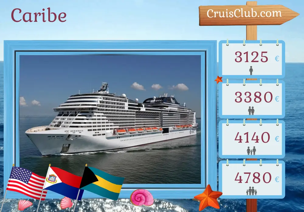 Cruzeiro no Caribe de Nova York a bordo do navio MSC Meraviglia com visitas aos Estados Unidos, República Dominicana, Porto Rico e Bahamas por 18 dias