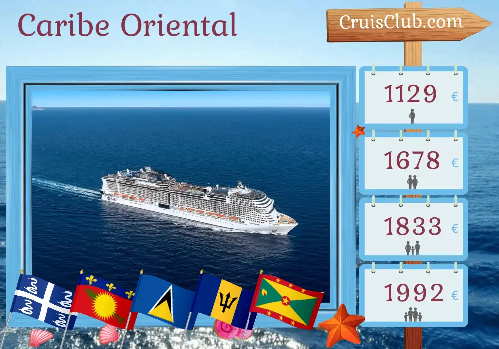 Cruzeiro no Caribe Oriental de Fort-de-France a bordo do navio MSC Virtuosa com visitas a Martinica, Guadalupe, Santa Lúcia, Barbados, São Vicente e Granadinas e Granada por 8 dias