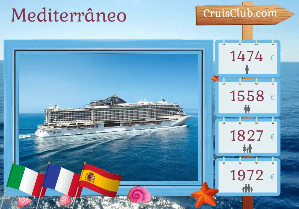 Cruzeiro no Mediterrâneo a partir de Livorno a bordo do navio MSC Seaside com visitas à Itália, França, Espanha e Tunísia por 8 dias