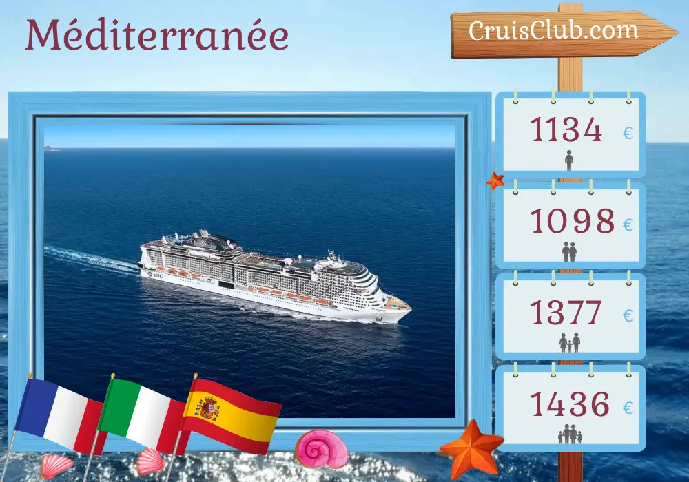 Croisière en Méditerranée depuis Marseille à bord du navire MSC Grandiosa avec des visites en France, en Italie et en Espagne pendant 8 jours