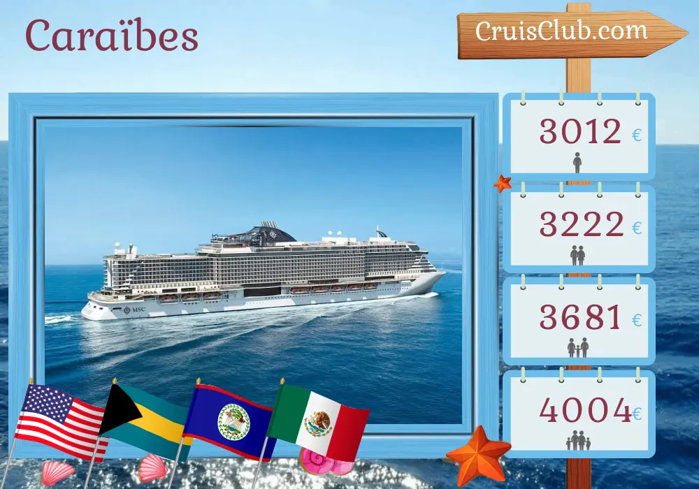 Croisière dans les Caraïbes depuis Miami à bord du navire MSC Seaside avec des visites aux États-Unis, aux Bahamas, en République dominicaine, à Porto Rico, au Belize et au Mexique pendant 15 jours