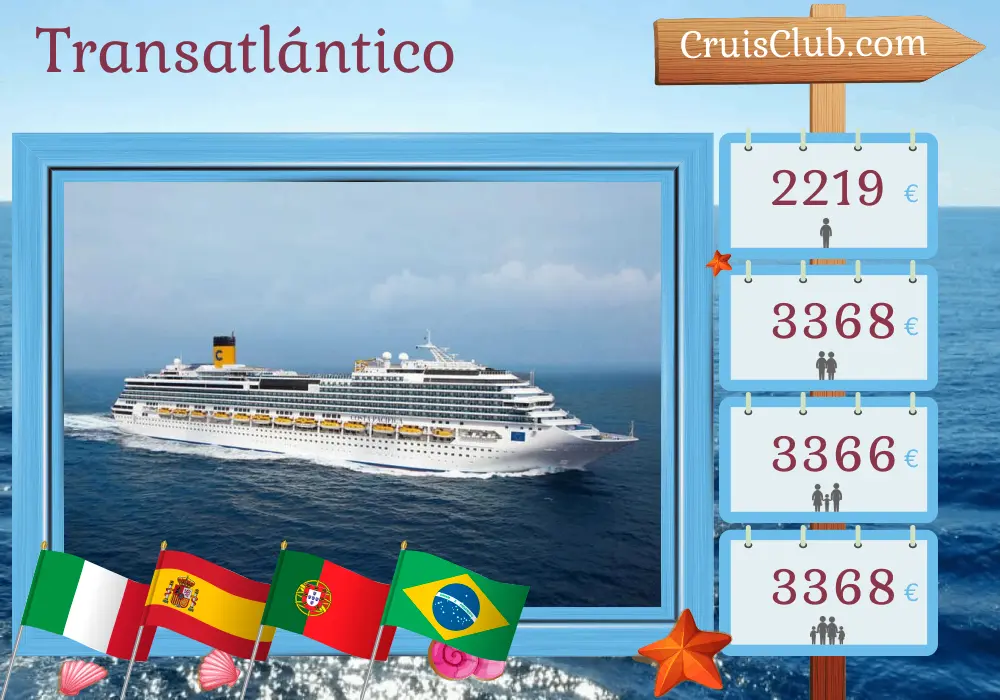 Crucero en el Transatlántico desde Savona hasta Río de Janeiro a bordo del barco Costa Pacifica con visitas a Italia, España, Marruecos, Portugal y Brasil durante 19 días