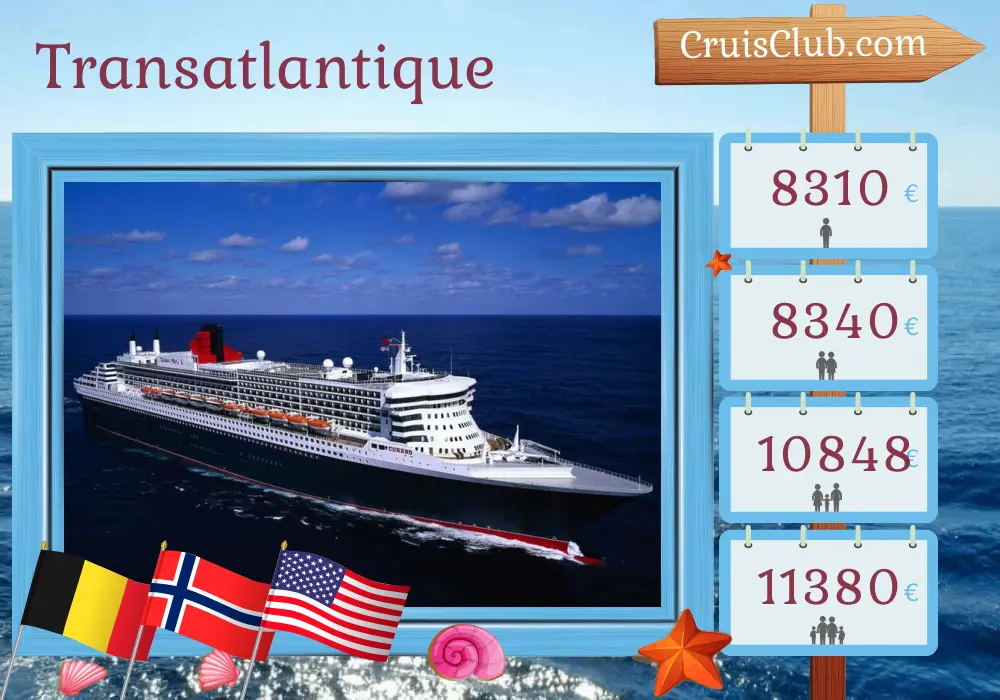 Croisière transatlantique depuis Southampton à bord du navire Queen Mary 2 avec des escales en Belgique, en Norvège et aux États-Unis pendant 22 jours