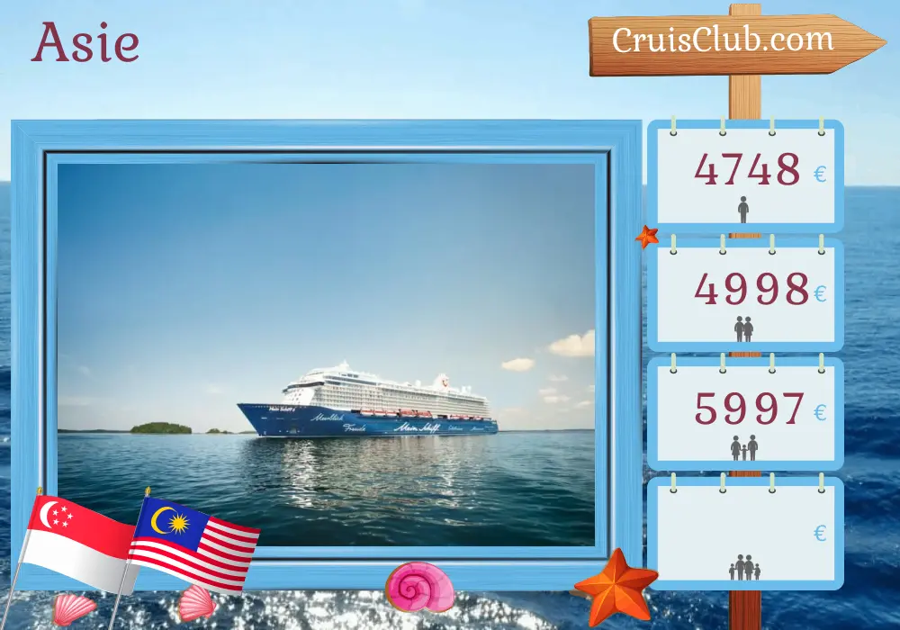 Croisière en Asie depuis Singapour à bord du bateau Mein Schiff 6 avec des visites à Singapour, en Malaisie, au Viêt Nam et en Thaïlande pendant 15 jours