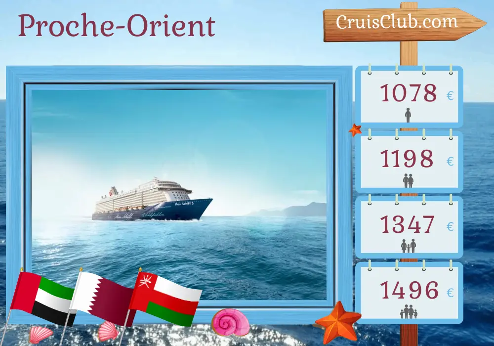 Croisière au Moyen-Orient depuis Dubaï à bord du navire Mein Schiff 5 avec des escales aux Émirats arabes unis, au Qatar et à Oman pendant 8 jours