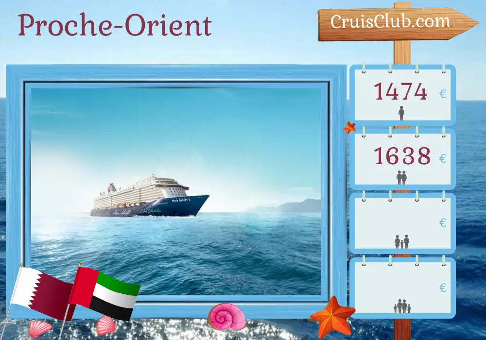 Croisière au Moyen-Orient au départ de Doha à bord du navire Mein Schiff 5 avec des visites au Qatar et aux Émirats arabes unis pendant 8 jours