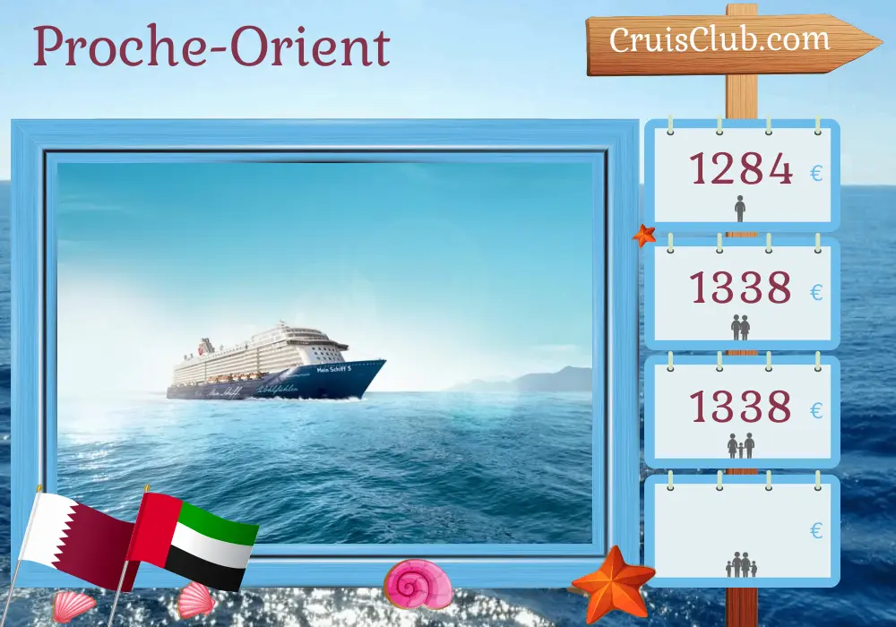 Croisière au Moyen-Orient au départ de Doha à bord du navire Mein Schiff 5 avec des visites au Qatar et aux Émirats arabes unis pendant 8 jours
